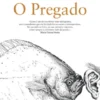 O Pregado