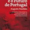 O Presente e o Futuro de Portugal