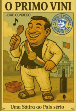 O Primo Vini - Uma Sátira ao País Sério