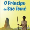 O Príncipe de São Tomé