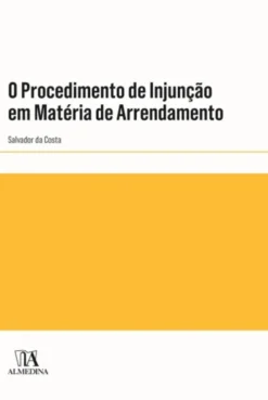 O Procedimento de Injunção em Matéria de Arrendamento