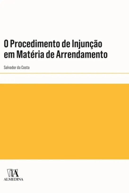 O Procedimento de Injunção em Matéria de Arrendamento