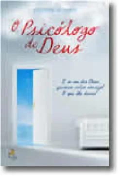 O Psicólogo de Deus