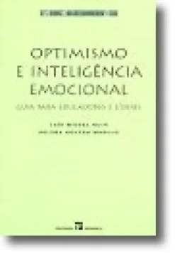 Optimismo e Inteligência Emocional - Guia para Educadores e Líderes
