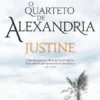 O Quarteto de Alexandria 1 - Justine