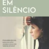 O que Cede em Silêncio