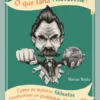 O Que Faria Nietzsche?