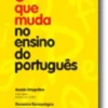 O que muda ensino do português