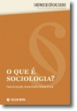 O Que é Sociologia