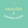 Orações de Consolação