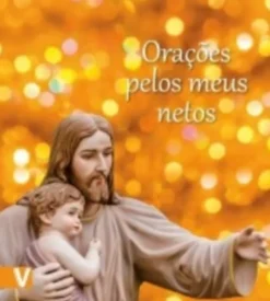 Orações pelos Meus Netos