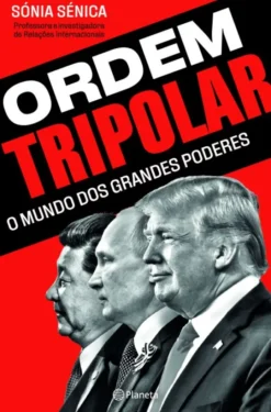 Ordem Tripolar - O Mundo dos Grandes Poderes