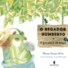 O Regador Humberto - e o pesadelo da Maçã