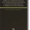 O Regime da Responsabilidade Civil Extracontratual do Estado e Demais Entidades Públicas e o Direito da União Europeia
