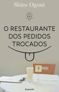 O Restaurante dos Pedidos Trocados