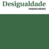 O Risco da Desigualdade