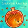 O Romance do Grande Gatão
