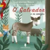 O Salvador e os Amigos