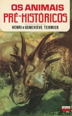 Os Animais Pré-Históricos