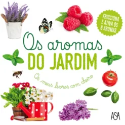 Os Aromas do Jardim