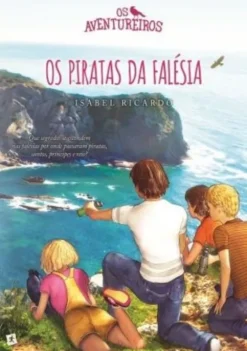 Os Aventureiros - Os Piratas da Falésia