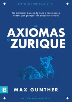 Os Axiomas de Zurique