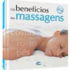 Os Benefícios das Massagens