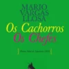 Os Cachorros - Os Chefes