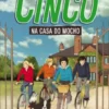 Os Cinco: Na Casa do Mocho