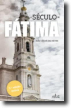 O Século de Fátima