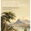 Os Óculos de Pedro Antão - Contos Completos 1871-1875