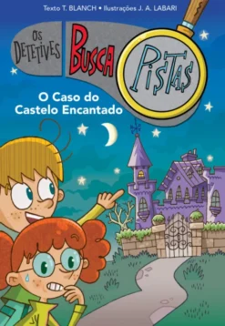 Os Detetives Buscapistas 1 - O Caso do Castelo Encantado