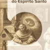 Os Dons do Espírito Santo
