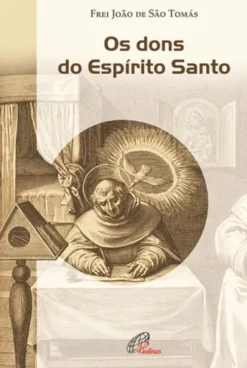 Os Dons do Espírito Santo