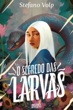 O Segredo das Larvas