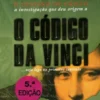 O Segredo dos Templários - O Destino de Cristo a Investigação que deu Origem a o Código da Vinci