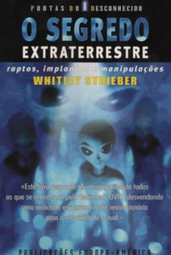 O Segredo Extraterrestre