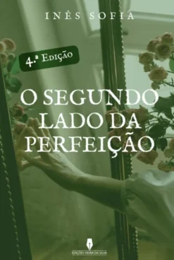 O Segundo Lado da Perfeição
