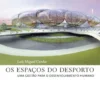 Os Espaços do Desporto