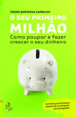 O Seu Primeiro Milhão