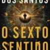 O Sexto Sentido