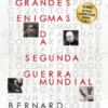 Os Grandes Enigmas da Segunda Guerra Mundial