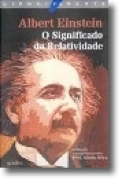 O Significado da Relatividade