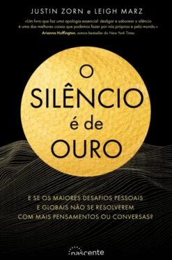 O Silêncio É de Ouro
