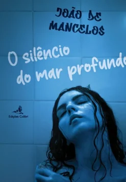 O Silêncio do Mar Profundo