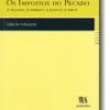 Os Impostos do Pecado