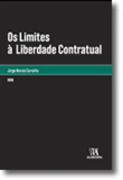 Os Limites à Liberdade Contratual