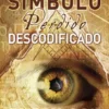 O Símbolo Perdido Descodificado