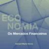 Os Mercados Financeiros