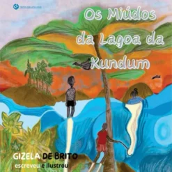 Os Miúdos da Lagoa do Kundum